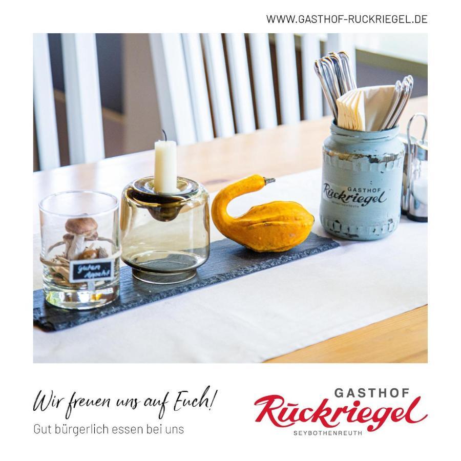 Gasthof Ruckriegel Seybothenreuth 外观 照片